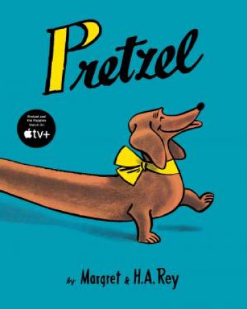 Pretzel by Margaret Rey & H. A. Rey