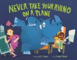 Never Take Your Rhino On A Plane