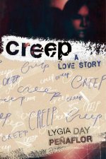 Creep A Love Story
