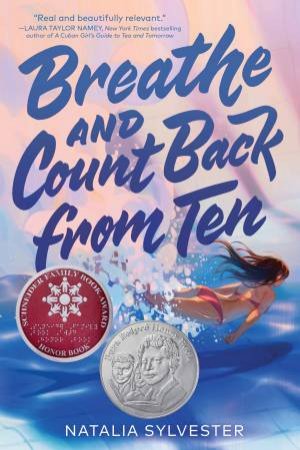 Breathe And Count Back From Ten by Natalia Sylvester