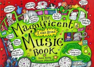 Magnificent Music Book by Kate Petty