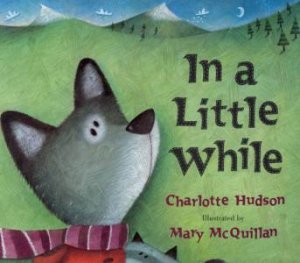 In A Little While by Charlotte Hudson