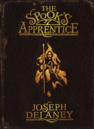 The Spook's Apprentice by Joseph Delaney