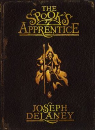 The Spook's Apprentice by Joseph Delaney