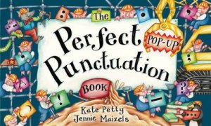 Perfect Punctuation Book by Kate Petty