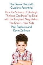 The Game Theorists Guide To Parenting