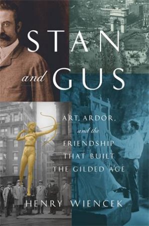 Stan and Gus by Henry Wiencek