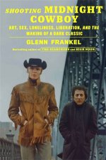 Shooting Midnight Cowboy