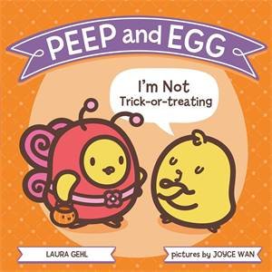 Peep And Egg by Laura Gehl