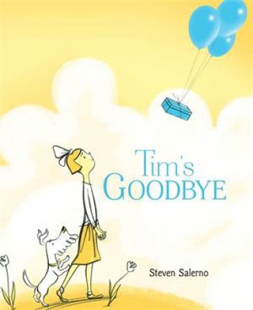 Tim's Goodbye by Steven Salerno