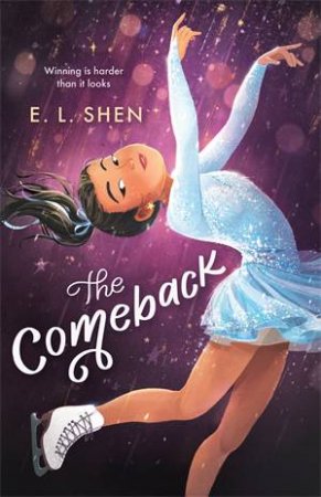 The Comeback by E. L. Shen
