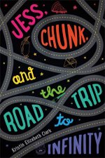 Jess Chunk And The Road Trip To Infinity