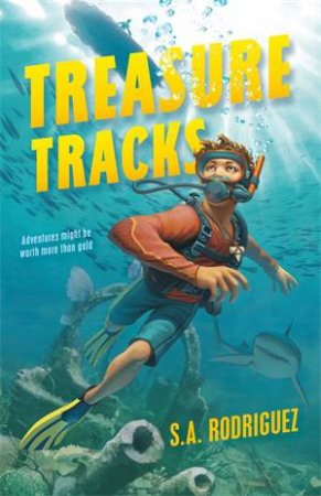 Treasure Tracks by S.A. Rodriguez