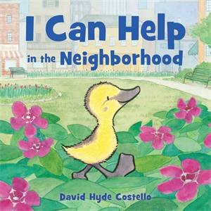 I Can Help in the Neighborhood by David Hyde Costello & David Hyde Costello