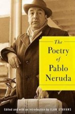Poetry Of Pablo Neruda