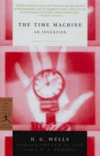 Modern Library Classics The Time Machine An Invention
