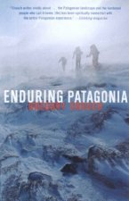 Enduring Patagonia