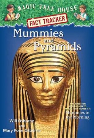 Mummies and Pyramids by Mary Pope Osborne & Will Osborne & Sal Murdocca