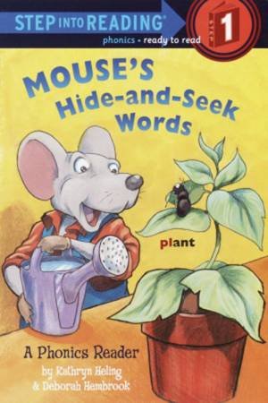 Mouse's Hide-And-Seek Words by Kathryn Heling