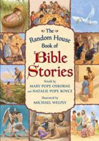 Random House Book Of Bible Stories by Mary Pope Osborne