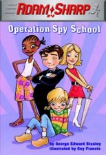 Operation Spy School