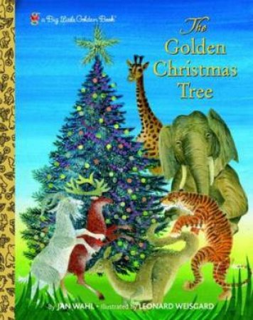 Big Little Golden Book: The Golden Christmas Tree by Jan Wahl