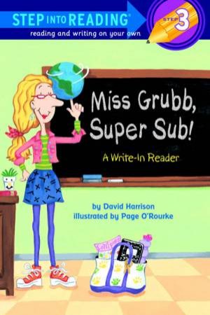 Miss Grubb, Super Sub! by David Harrison