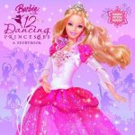 Barbie In The 12 Dancing Princesses A Storybook