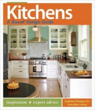 Kitchens A Sunset Design Guide