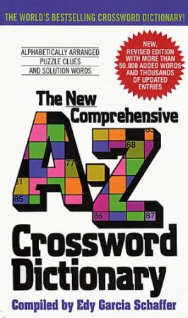 The New Comprehensive A-Z Crossword Dictionary