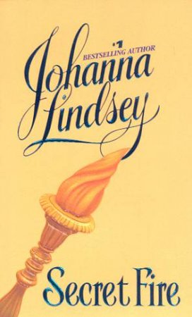 Secret Fire by Johanna Lindsey