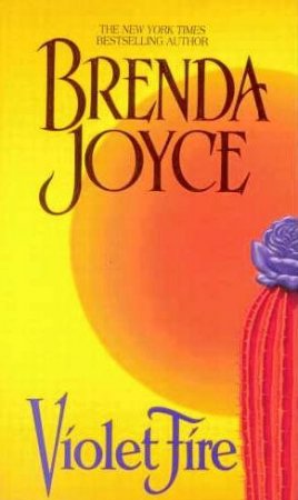 Violet Fire by Brenda Joyce