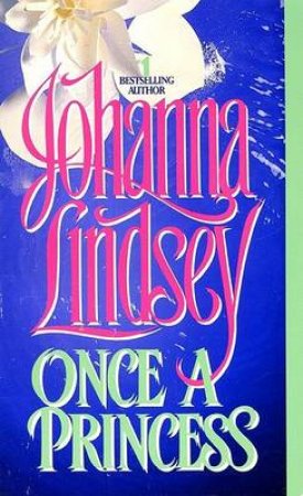 Once A Princess by Johanna Lindsey