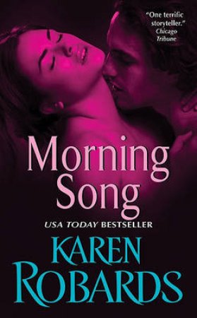 Morning Song by Robards, Karen