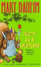 A BedAndBreakfast Mystery Nutty As A Fruitcake