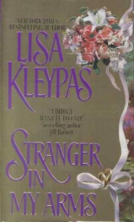 Stranger In My Arms by Lisa Kleypas