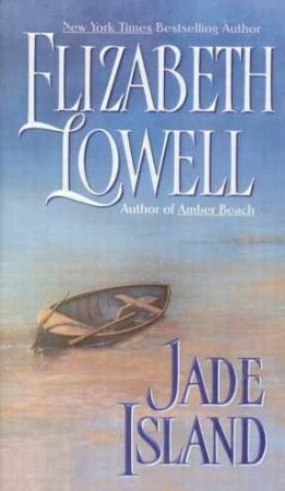 Jade Island by Elizabeth Lowell