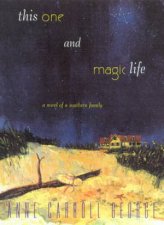 This One And Magic Life