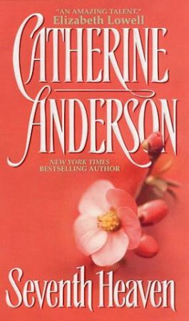 Seventh Heaven by Catherine Anderson