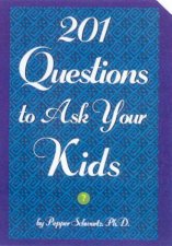 201 Questions To Ask Your Kids
