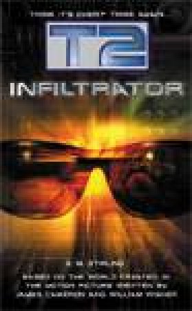 T2: Infiltrator by S M Stirling
