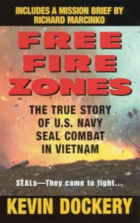 Free Fire Zones by Kevin Dockery