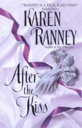 After The Kiss by Karen Ranney
