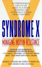 Syndrome X Managing Insulin Resistance