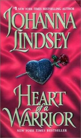 Heart Of A Warrior by Johanna Lindsey