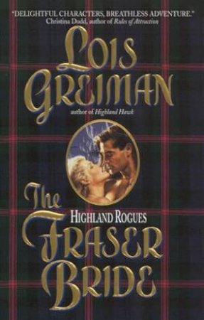 The Fraser Bride by Lois Greiman