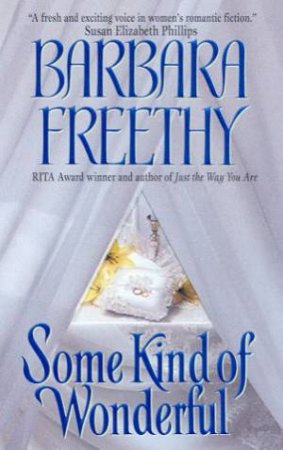Some Kind Of Wonderful by Barbara Freethy