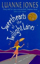Sweethearts Of The Twilight Lane