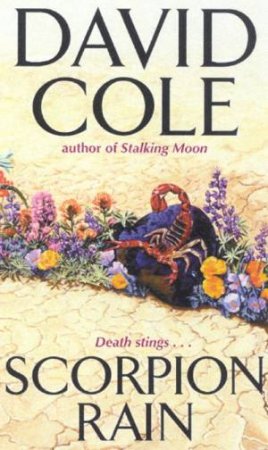 A Laura Winslow Mystery: Scorpion Rain by David Cole