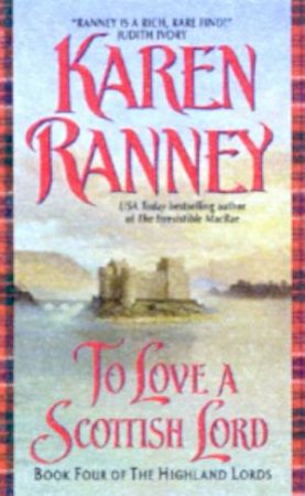 To Love A Scottish Lord by Karen Ranney